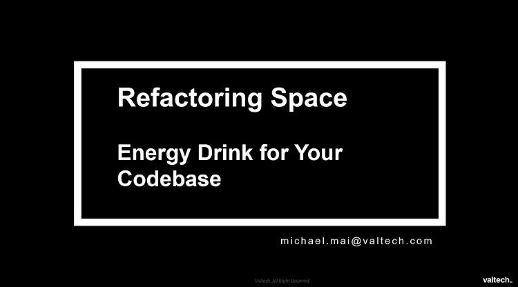Refactoring Space